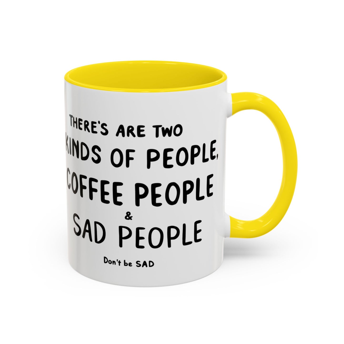 Sad vs Coffee People Mug, Unique Present for Any Occasion