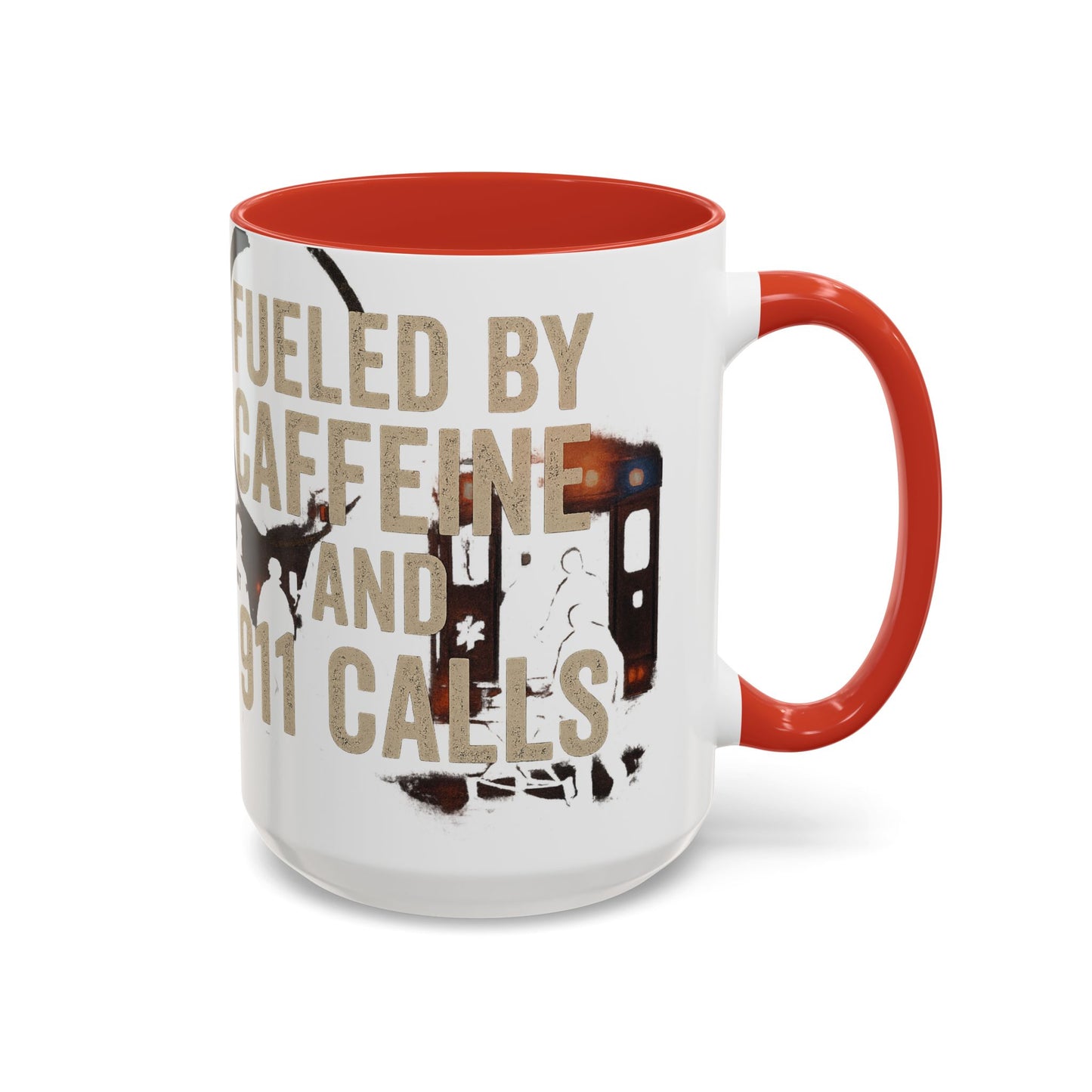 Fueled By Caffeine and 911 Calls – Perfect Gift for EMTs, Nurses, and First Responders