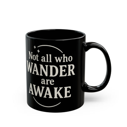 Wanderer’s Dream Black Coffee Mug | Adventure Lovers Gift | Wanderlust, Travel, Inspirational Quote, Unique Home Decor, Camping Mug