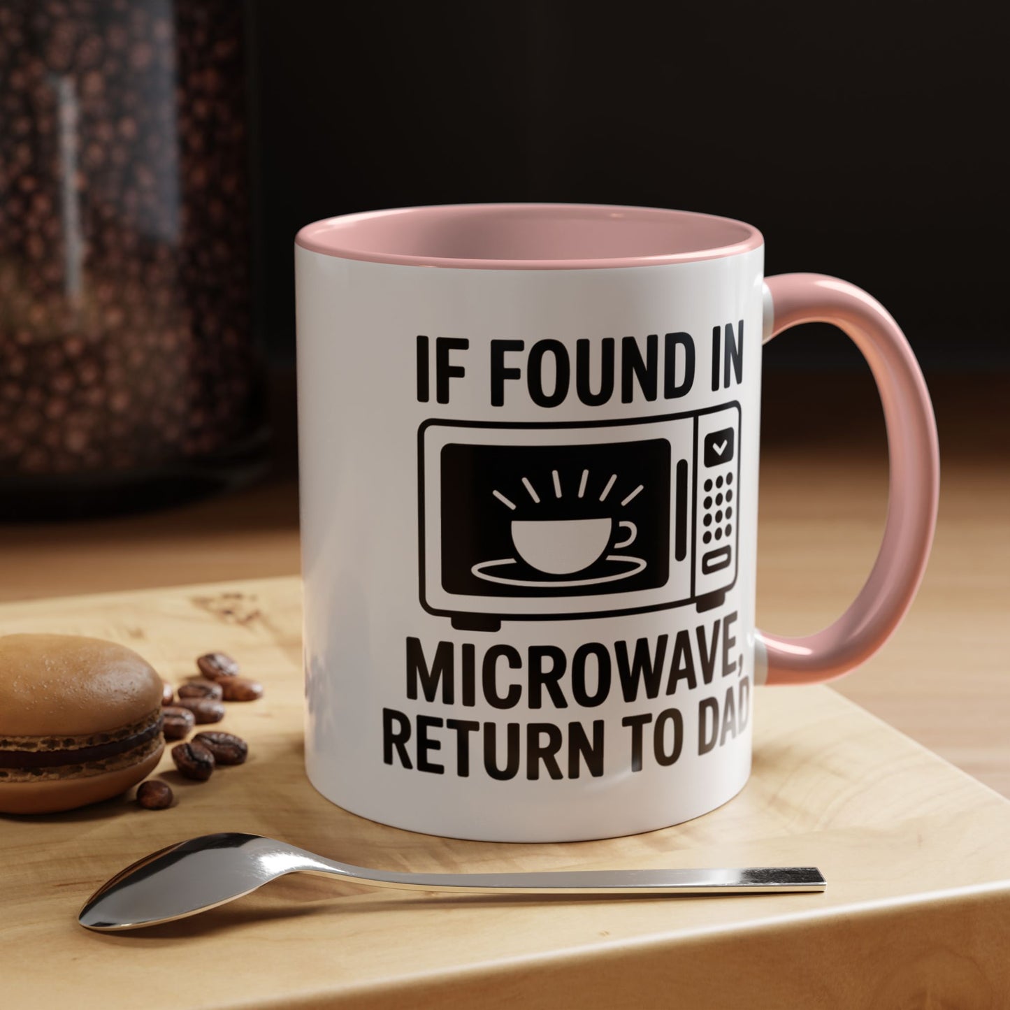 If Found In Microwave Return to Dad Coffee Mug - Fun Gift for Dads, Family Humor, Perfect for Father's Day