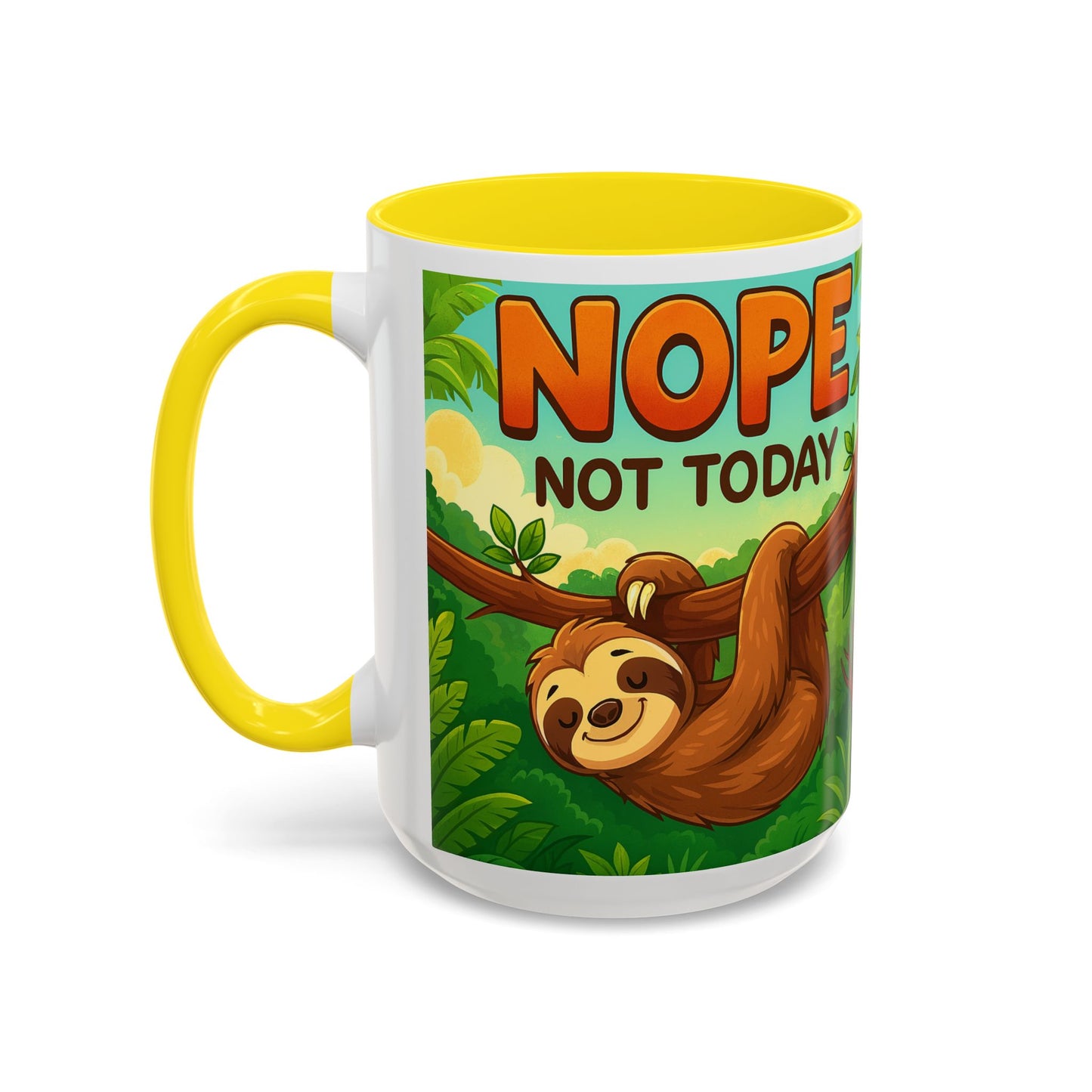 Sloth Nope Not Today-Themed Coffee Mug, Humorous Accent Mug for Animal Lovers, Perfect for Birthdays