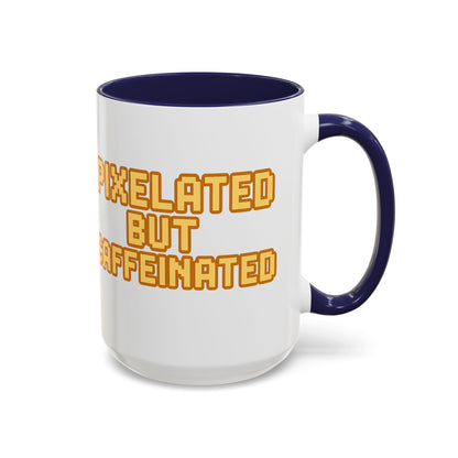 Pixelated Caffeinated Coffee Mug | Gamer Gift, Cute Coffee Cup, Retro Style Mug, Unique Gift for Him/Her, Home Office Decor