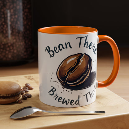 Bean There, Brewed That - Perfect Gift for Coffee Enthusiasts