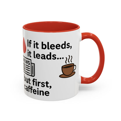If it Bleeds it Leads Gift for Journalists, Writers, News Lovers, Unique Mug for Work or Home