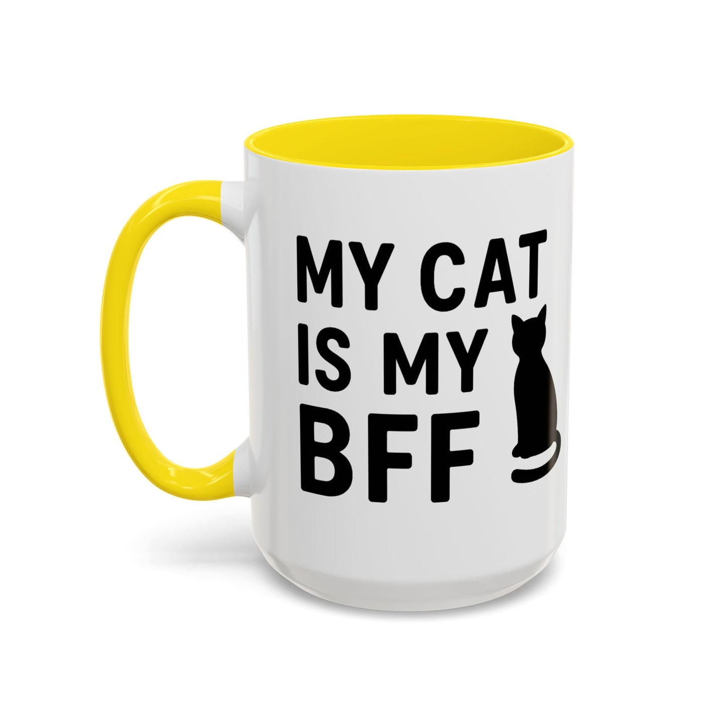 My Cat is My BFF - Perfect Gift for Pet Owners, Funny Pet Mug, Unique Cat Gifts, Cat Mom Mug, Animal Lover's Mug