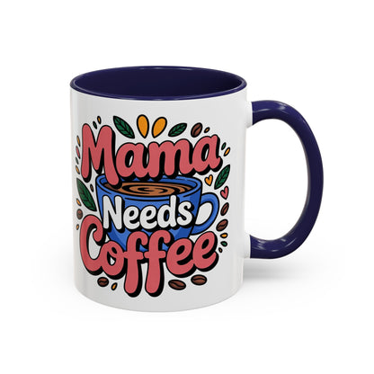 Charming Mama Needs Coffee Mug - Perfect Gift for Coffee Lovers, Mother's Day