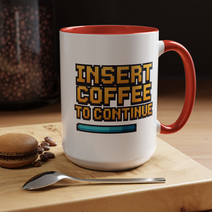 Insert Coffee to Continue, Gift for Tech Lovers, Office Desk Decor, Video Game Mug