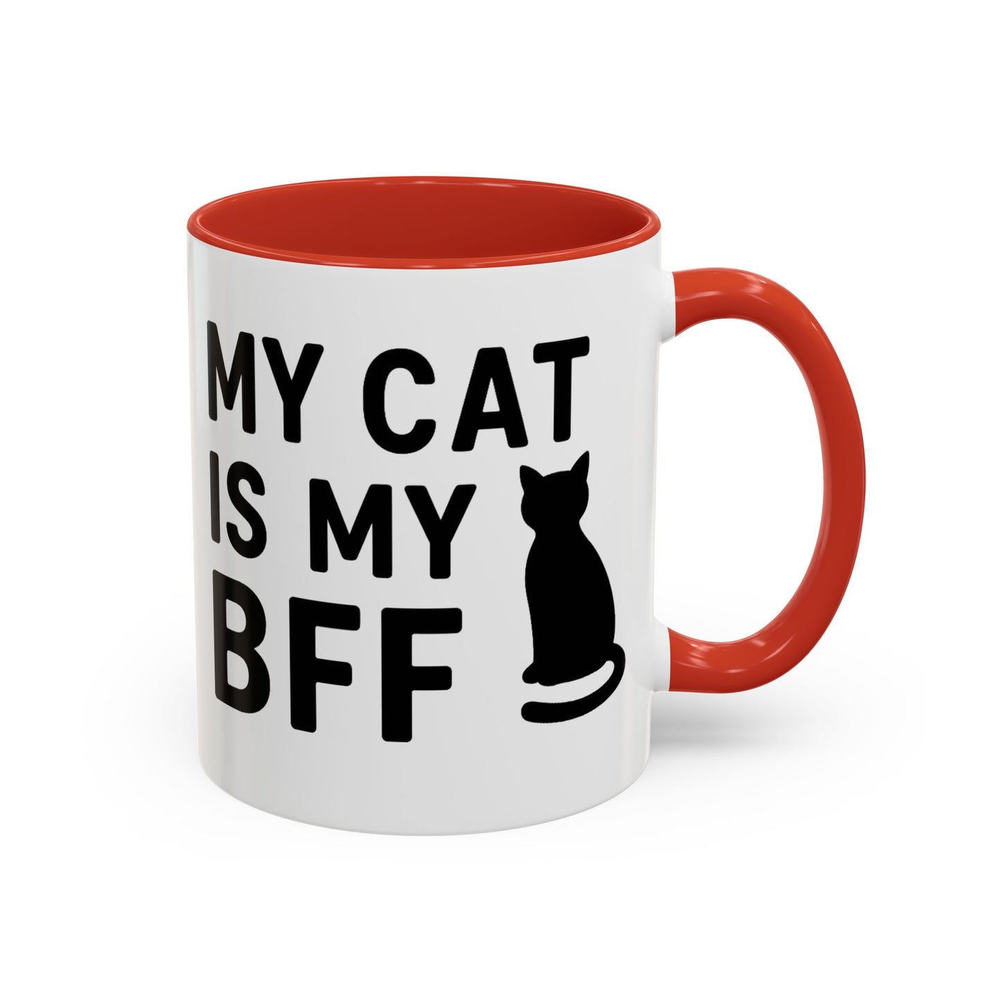 My Cat is My BFF - Perfect Gift for Pet Owners, Funny Pet Mug, Unique Cat Gifts, Cat Mom Mug, Animal Lover's Mug