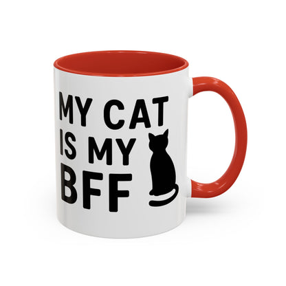 My Cat is My BFF - Perfect Gift for Pet Owners, Funny Pet Mug, Unique Cat Gifts, Cat Mom Mug, Animal Lover's Mug