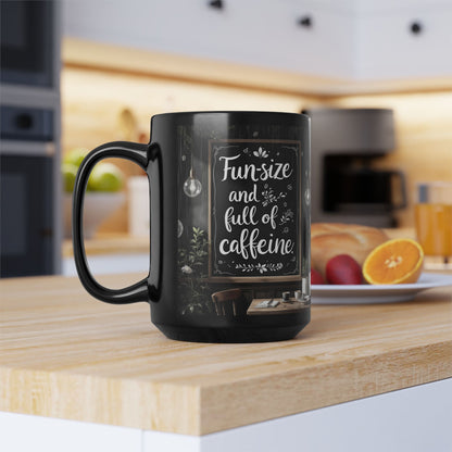 Fun-Size Caffeine Mug | Black Coffee Cup | Gift for Coffee Lovers | Home Decor Mug | Office Mug | 11oz & 15oz Sizes