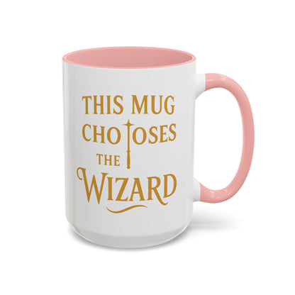 Wizard Choice Coffee Mug - Unique Gift for Wizards, Fun Coffee Lover Cup, Magical Drinkware, Birthday Present, Fantasy Mug