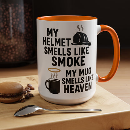 My Helmet Smells Like Smoke My Coffee Smells Like Heven -Funny Gift for Coffee Lovers, Firefighters