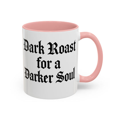 Dark Roast for a Darker Soul, Unique Gift for Coffee Lovers, Halloween Decor, Espresso Mug, Birthday Gift, [...]
