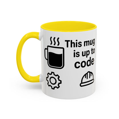 This Mug is Up To Code - Perfect Gift for Engineers, Plumbers, Contractors, and Builders
