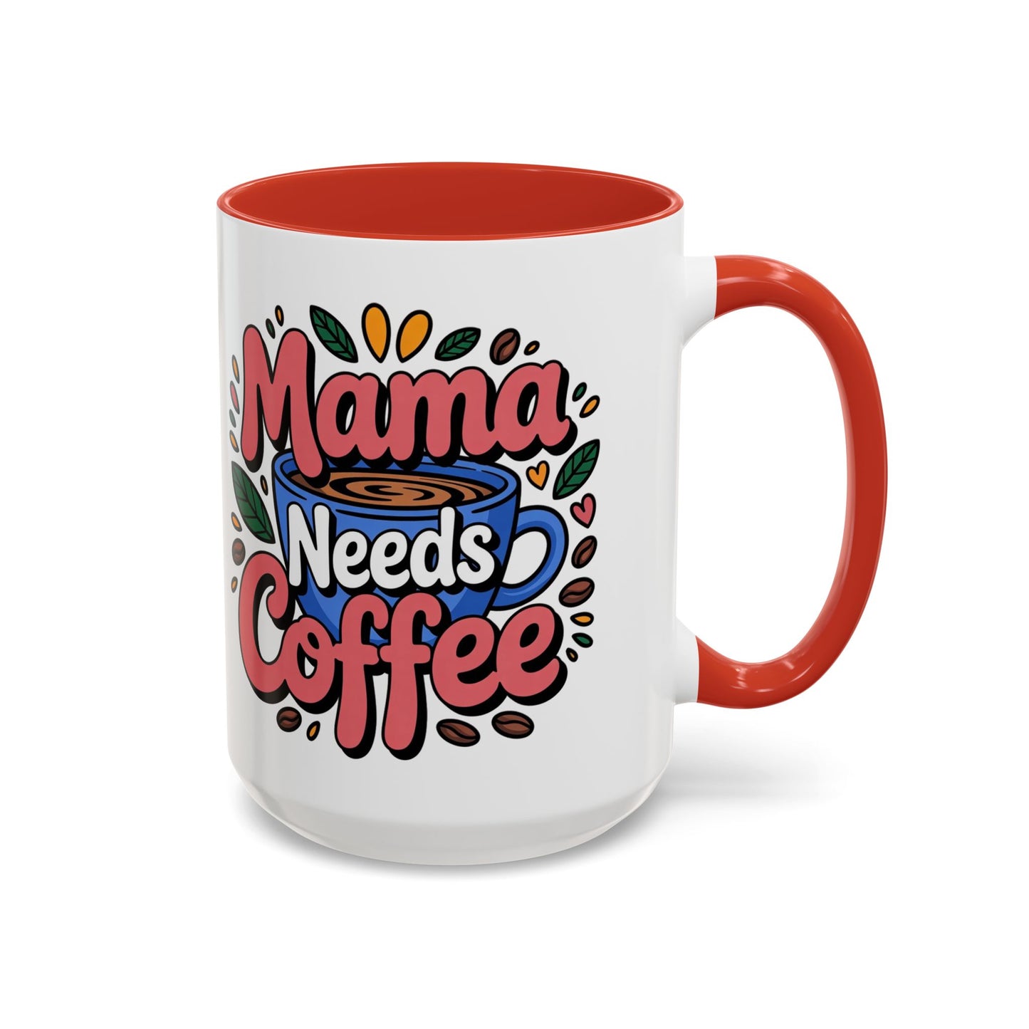 Charming Mama Needs Coffee Mug - Perfect Gift for Coffee Lovers, Mother's Day