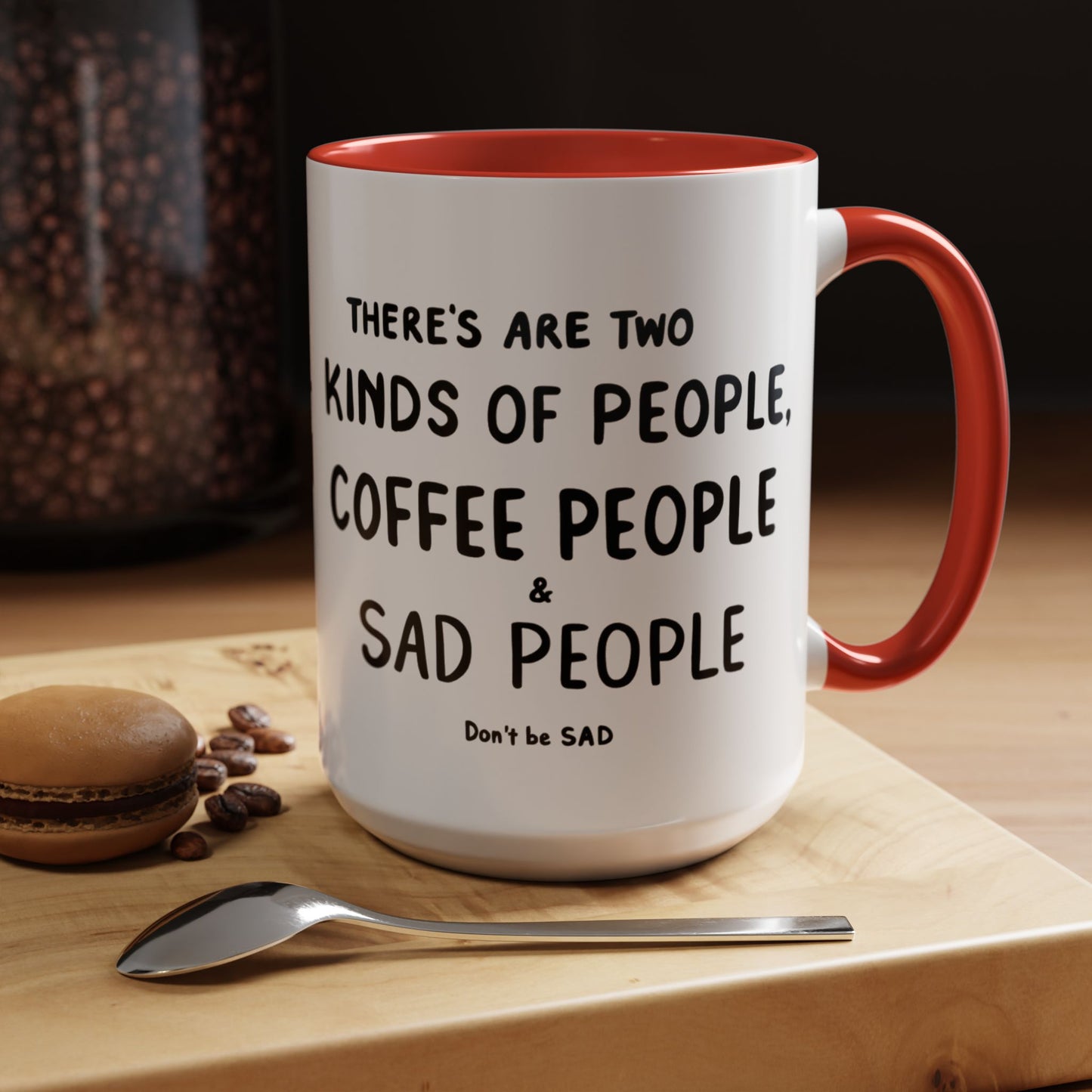 Sad vs Coffee People Mug, Unique Present for Any Occasion
