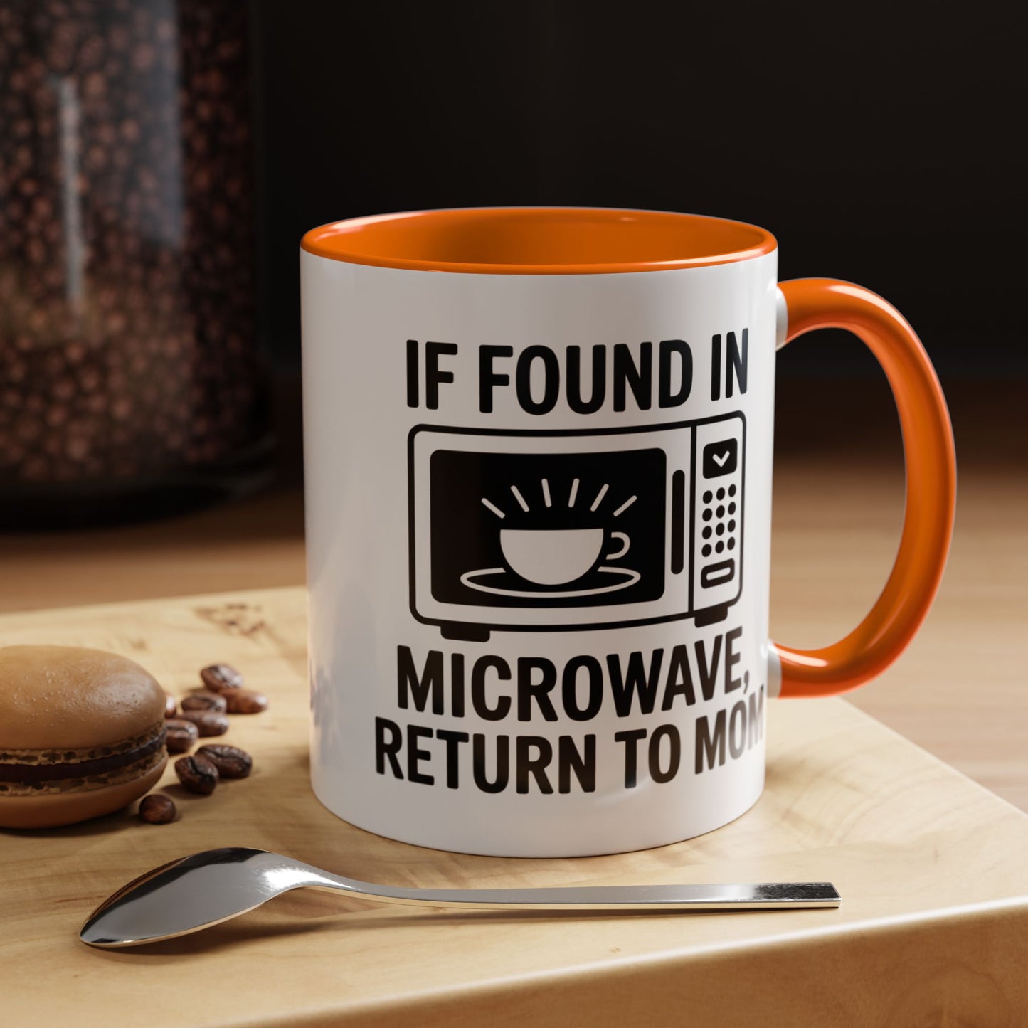 If Found in Microwave Return to Mom Coffee Mug, Humor Gift for Mom, Coffee Lover Mug