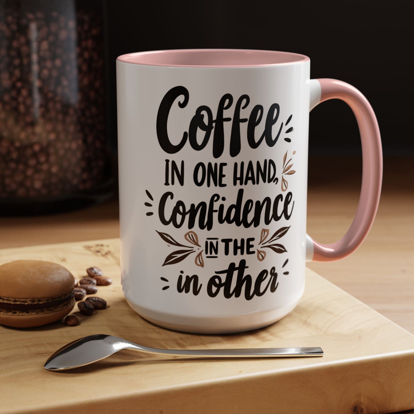 Coffee Confidence Accent Mug - Motivational 11oz & 15oz