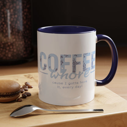 Coffee Whore Humorous Coffee Mug - Perfect Gift for Coffee Lovers