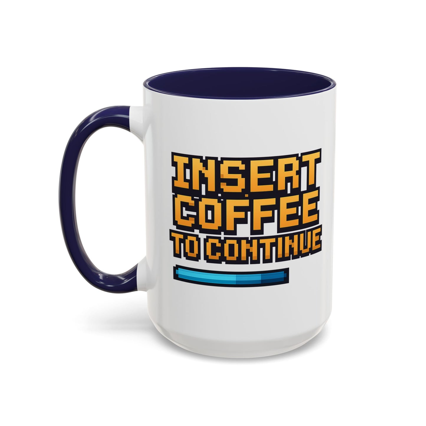 Insert Coffee to Continue, Gift for Tech Lovers, Office Desk Decor, Video Game Mug