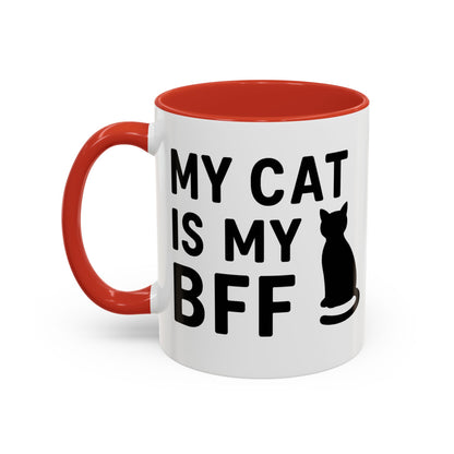 My Cat is My BFF - Perfect Gift for Pet Owners, Funny Pet Mug, Unique Cat Gifts, Cat Mom Mug, Animal Lover's Mug