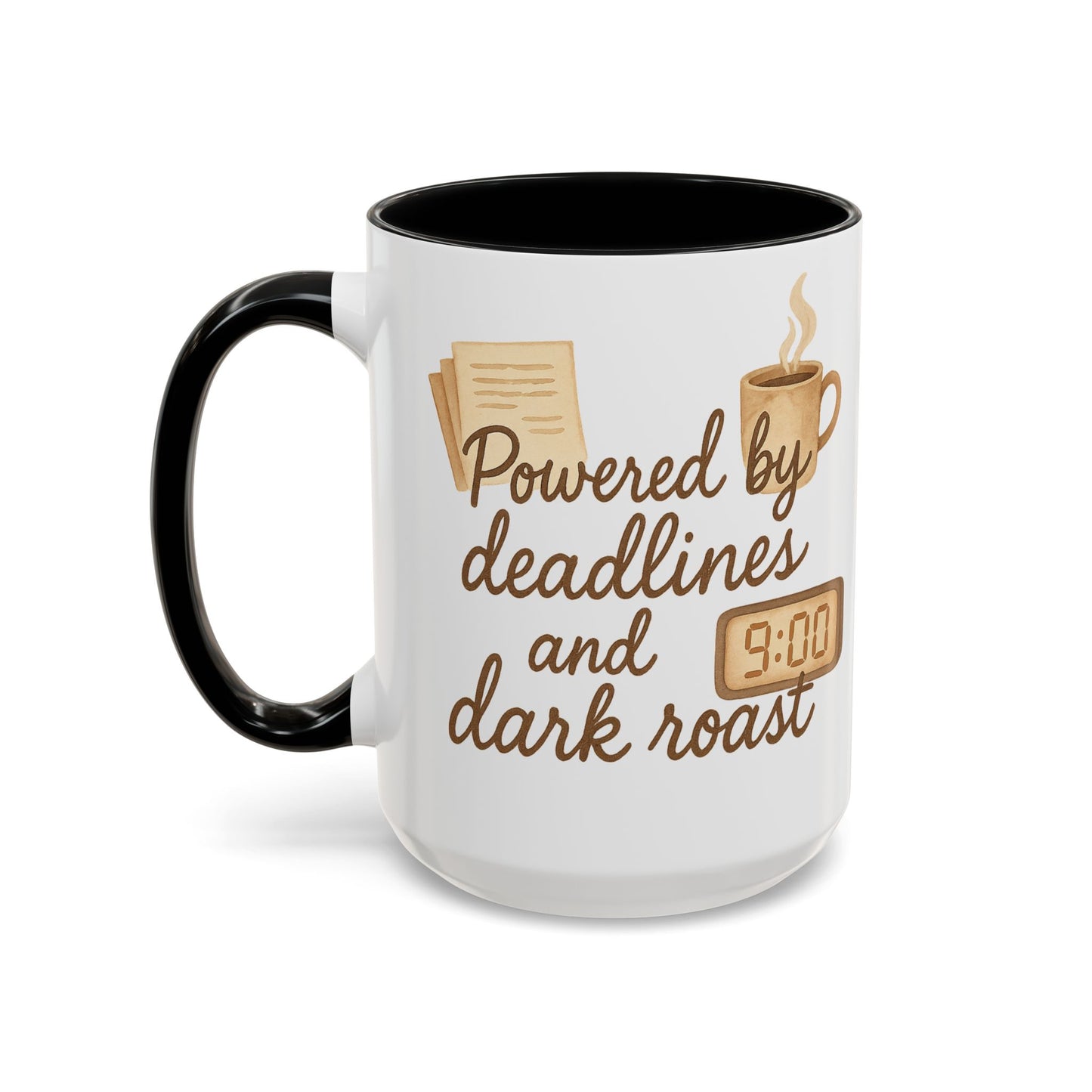 Powered by Deadlines and Dark Roast - Gift for Coffee Lover, Journalist