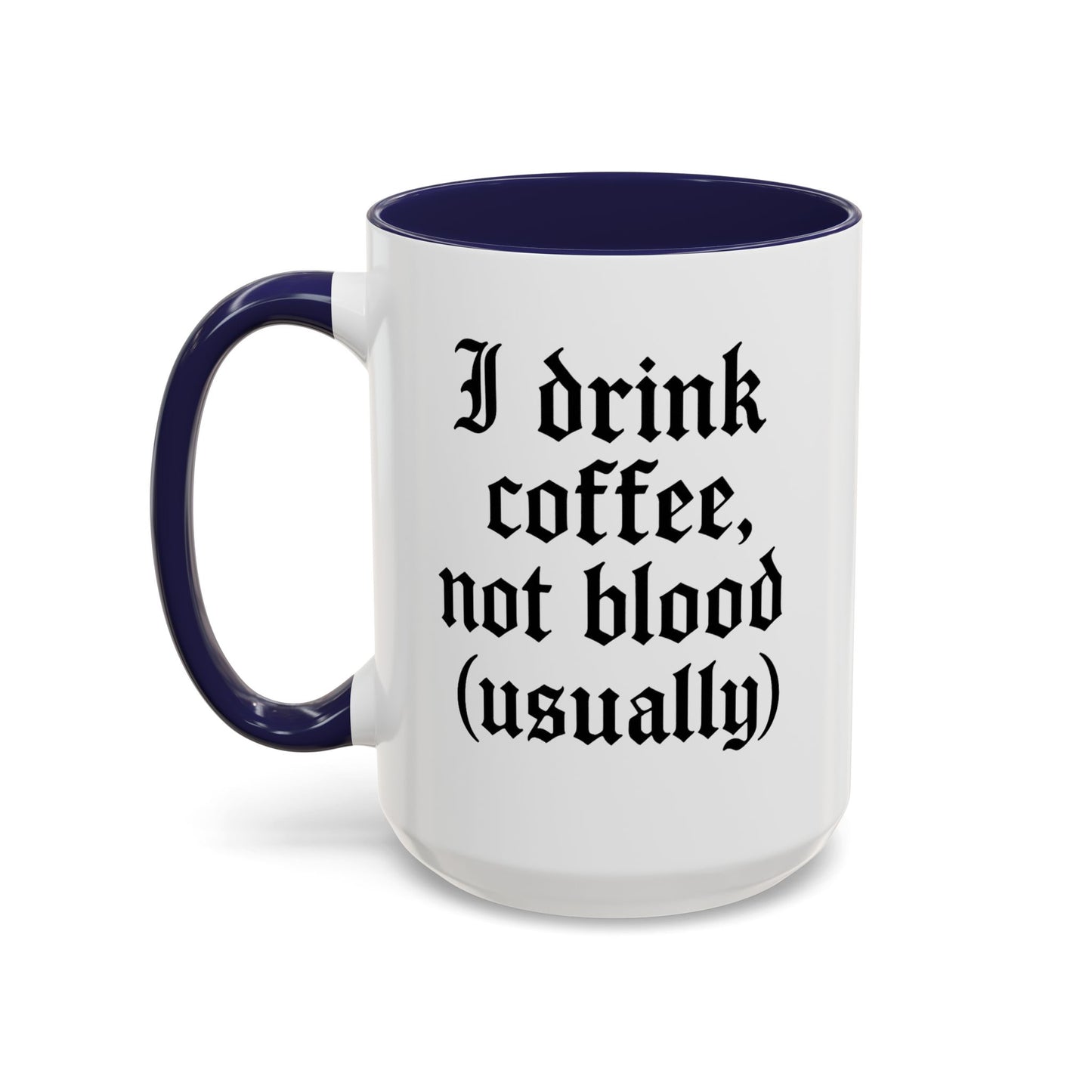 I Drink Coffee Not Blood (Usually), Funny Gift for Coffee Lovers, Black Accent Mug, Unique Kitchen Decor, [...]