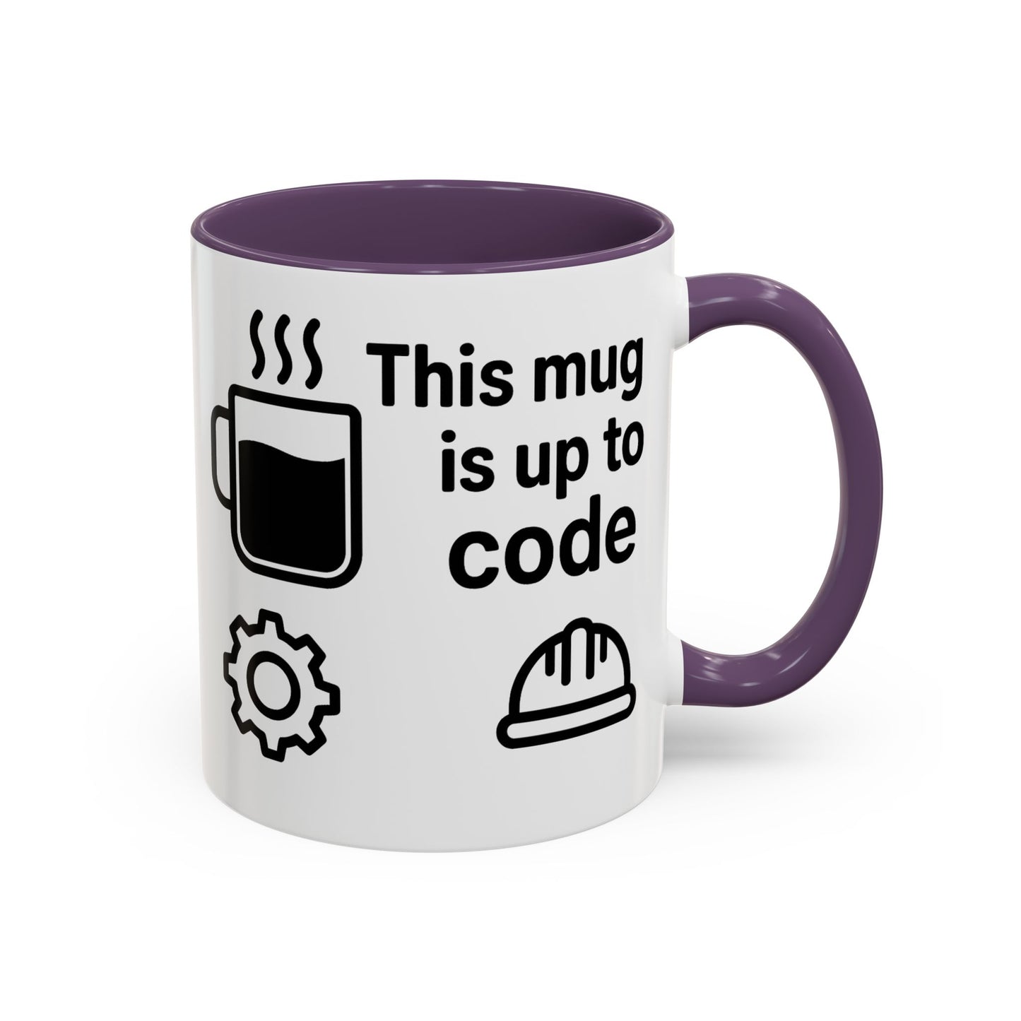 This Mug is Up To Code - Perfect Gift for Engineers, Plumbers, Contractors, and Builders