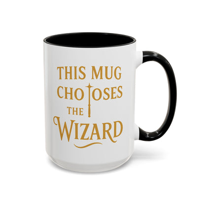Wizard Choice Coffee Mug - Unique Gift for Wizards, Fun Coffee Lover Cup, Magical Drinkware, Birthday Present, Fantasy Mug