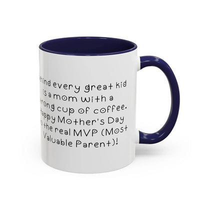 Behind every great kid- Mother's Day 11oz two-tone ceramic mug - Unique gift for Mom - Mug World