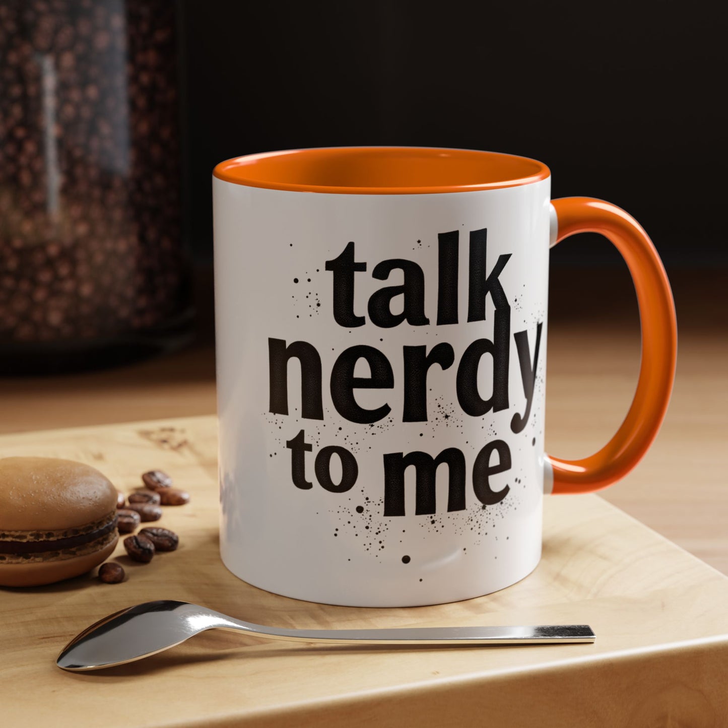 Talk Nerdy to Me - Accent Coffee Mug - Fun Gift for Geeks
