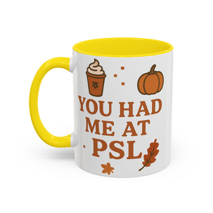 You had me at PSL -Autumn Pumpkin Spice Mug, Cozy Coffee Cup for Fall Lovers, Perfect Gift for PSL Fans