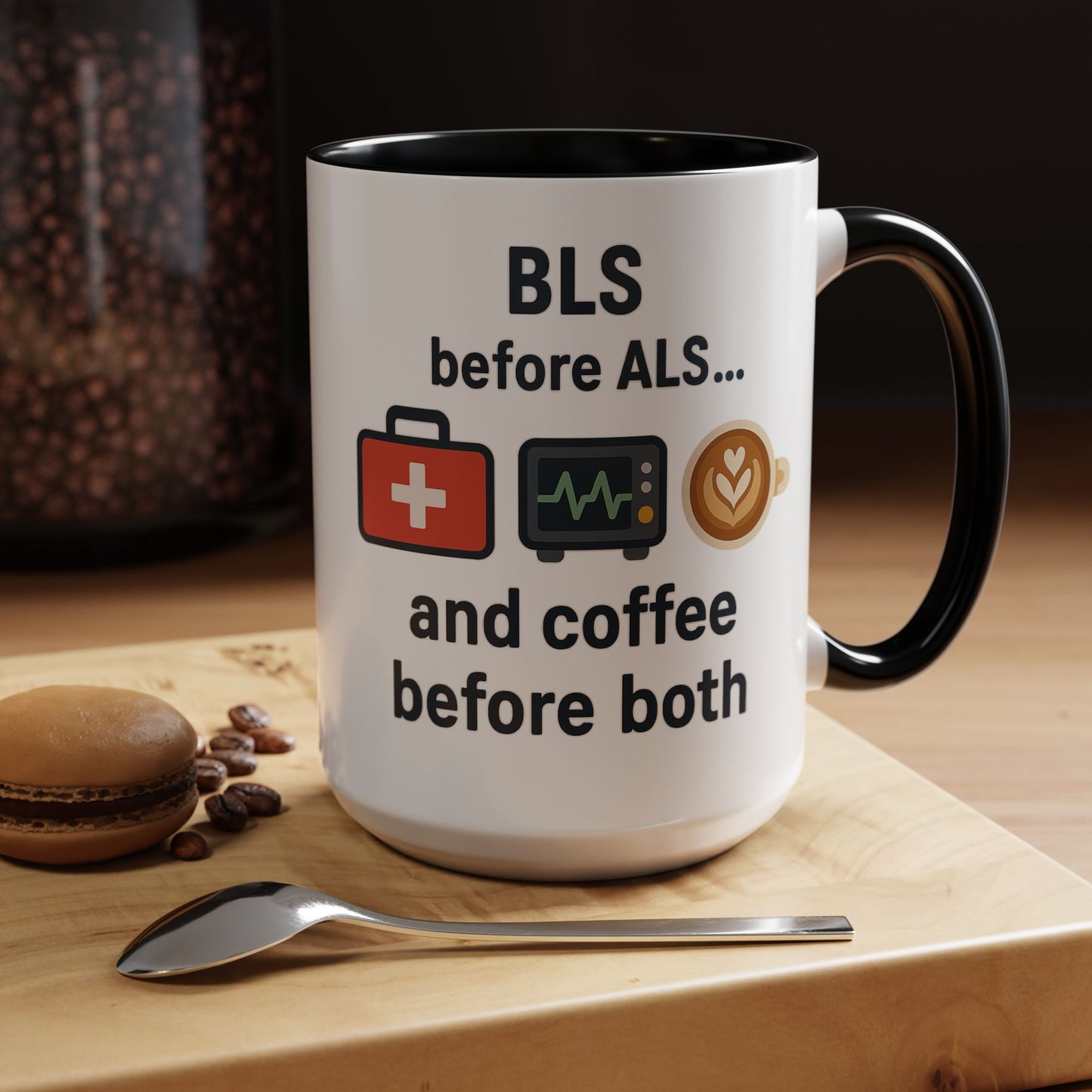BLS before ALS and Coffee before Both - Perfect Gift for Paramedics, Nurses, and Healthcare Workers, Fun Office Mug
