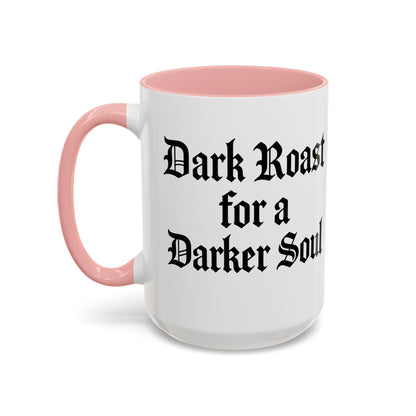 Dark Roast for a Darker Soul, Unique Gift for Coffee Lovers, Halloween Decor, Espresso Mug, Birthday Gift, [...]