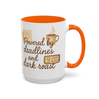 Powered by Deadlines and Dark Roast - Gift for Coffee Lover, Journalist