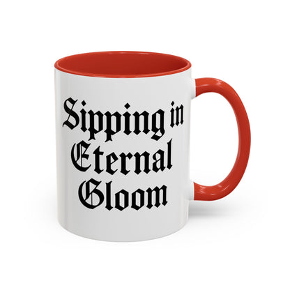 Eternal Gloom Accent Mug - Gothic Coffee Cup, Dark Aesthetic Drinkware, Unique Gift for Halloween, Home Office Decor, Quote Mug