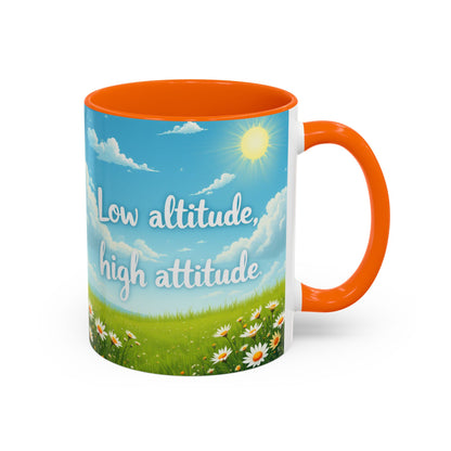 Low Altitude, High Attitude | Motivational Gift for Coffee Lovers, Nature Enthusiasts, Office Decor, [...]