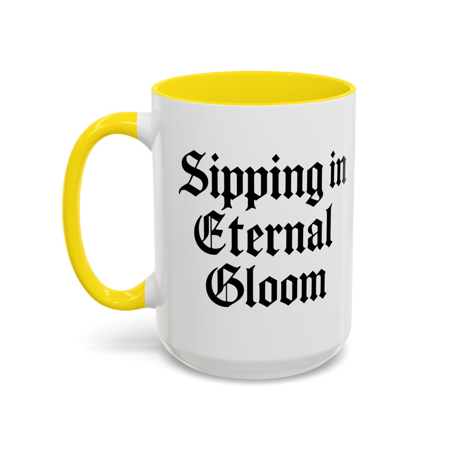Eternal Gloom Accent Mug - Gothic Coffee Cup, Dark Aesthetic Drinkware, Unique Gift for Halloween, Home Office Decor, Quote Mug