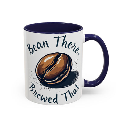 Bean There, Brewed That - Perfect Gift for Coffee Enthusiasts
