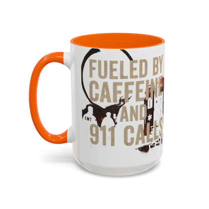 Fueled By Caffeine and 911 Calls – Perfect Gift for EMTs, Nurses, and First Responders