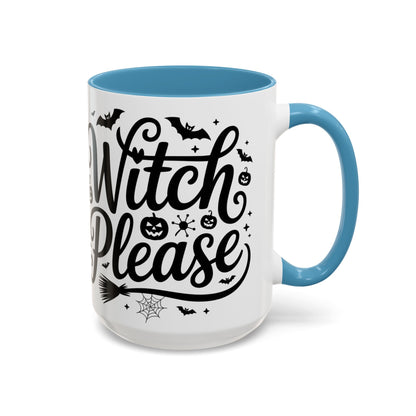 Witch Please Coffee Mug, Halloween Gift, Spooky Decor, Witchcraft Mug, Fall Home Decor, Cute Halloween Present