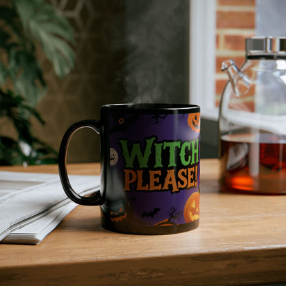 Witch Please! Spooky Coffee Cup, Fall Decor, Halloween Gift, Witchcraft Mug, Pumpkin Lover's Drinkware