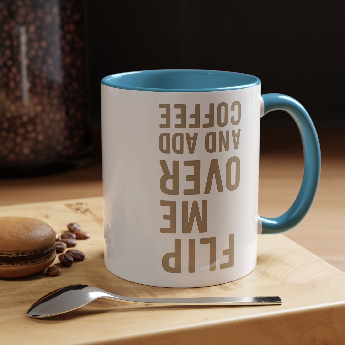 Flip Me Over and Add Coffee - Funny Coffee Mug Stylish Gift for Coffee Lovers