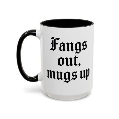 Gothic Coffee Mug, Fangs Out Mugs Up, Spooky Gift, Halloween Coffee Cup, Black Accent Ceramic Mug, Unique Drinkware