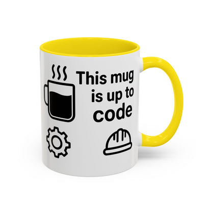 This Mug is Up To Code - Perfect Gift for Engineers, Plumbers, Contractors, and Builders