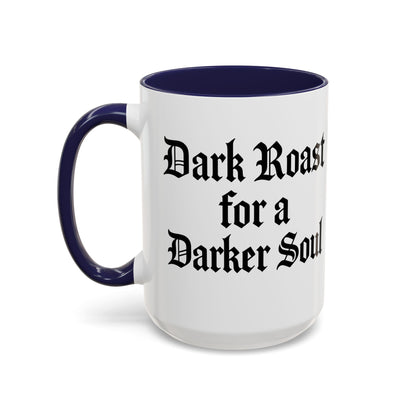 Dark Roast for a Darker Soul, Unique Gift for Coffee Lovers, Halloween Decor, Espresso Mug, Birthday Gift, [...]