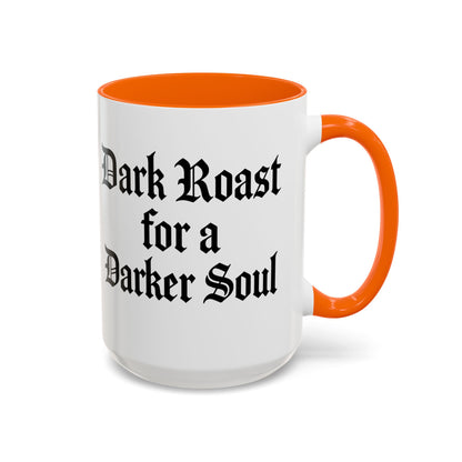 Dark Roast for a Darker Soul, Unique Gift for Coffee Lovers, Halloween Decor, Espresso Mug, Birthday Gift, [...]
