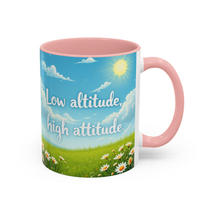 Low Altitude, High Attitude | Motivational Gift for Coffee Lovers, Nature Enthusiasts, Office Decor, [...]