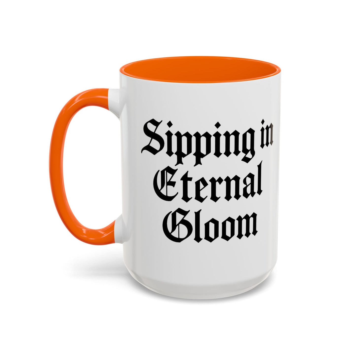 Eternal Gloom Accent Mug - Gothic Coffee Cup, Dark Aesthetic Drinkware, Unique Gift for Halloween, Home Office Decor, Quote Mug