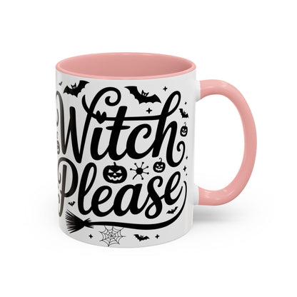 Witch Please Coffee Mug, Halloween Gift, Spooky Decor, Witchcraft Mug, Fall Home Decor, Cute Halloween Present
